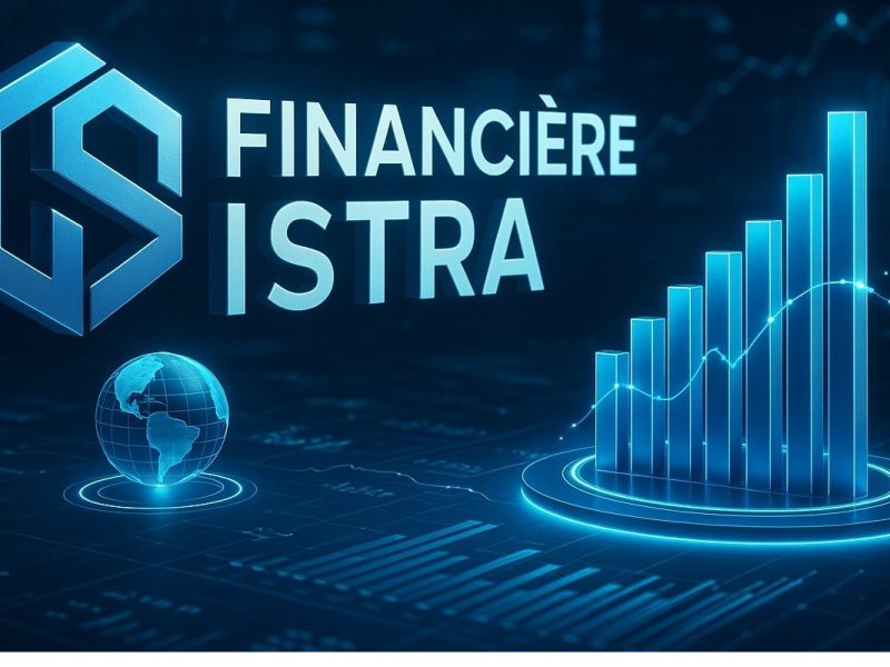 FINANCIÈRE ISTRA : L&rsquo;ALLIANCE DE LA ROBUSTESSE INSTITUTIONNELLE ET DE L&rsquo;INNOVATION DANS LA GESTION D&rsquo;ACTIFS